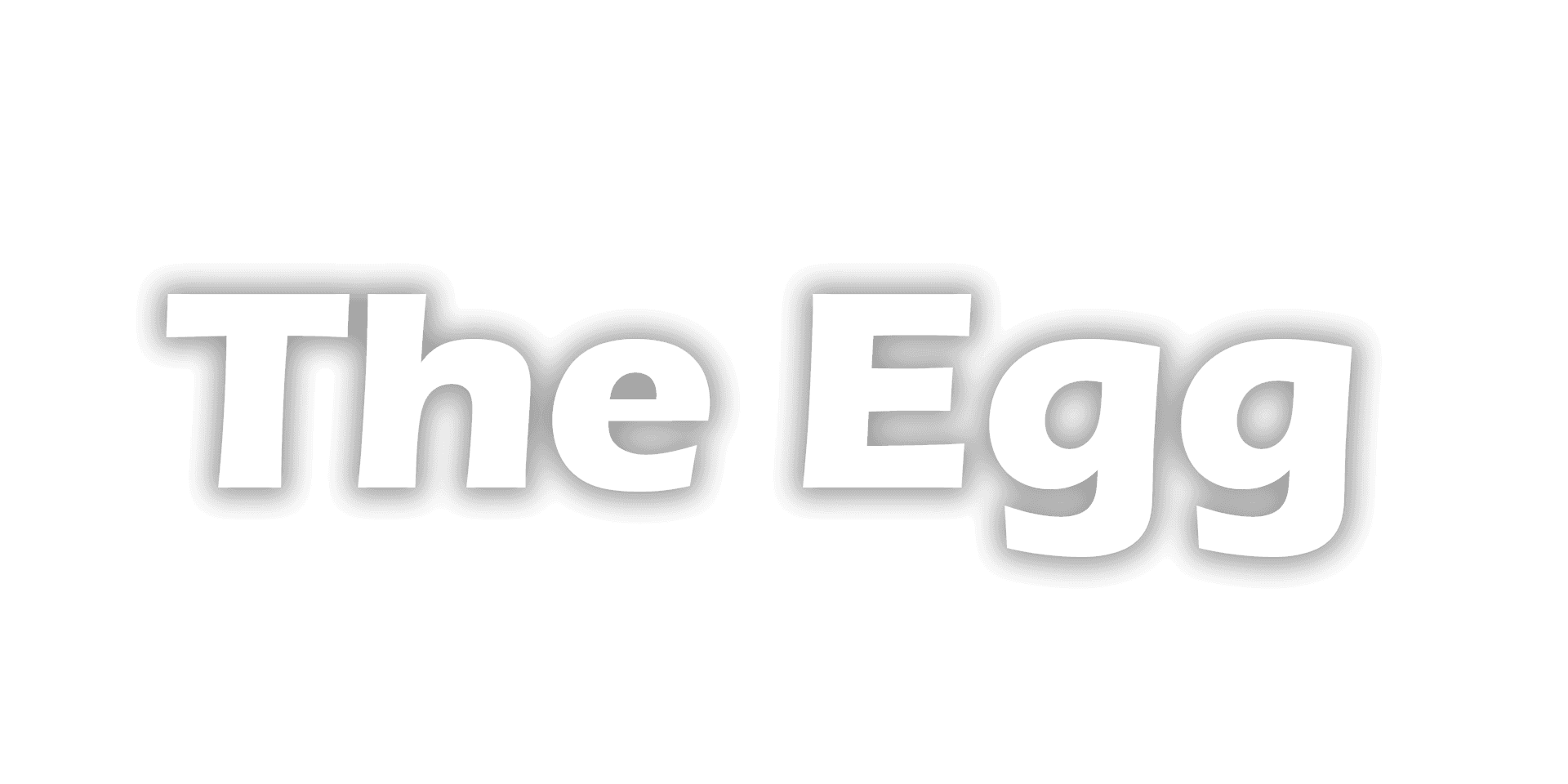 The Egg - A Short Story